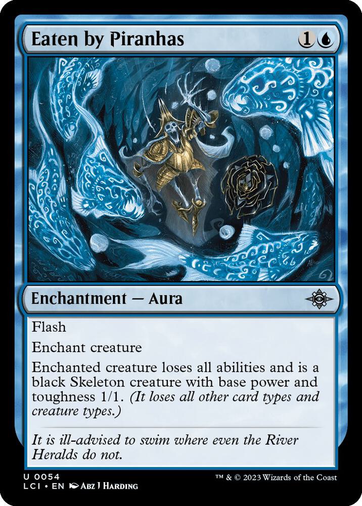 Eaten by Piranhas (54) [The Lost Caverns of Ixalan]