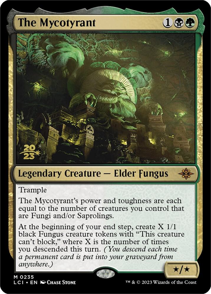 The Mycotyrant (235) [Prerelease Cards]