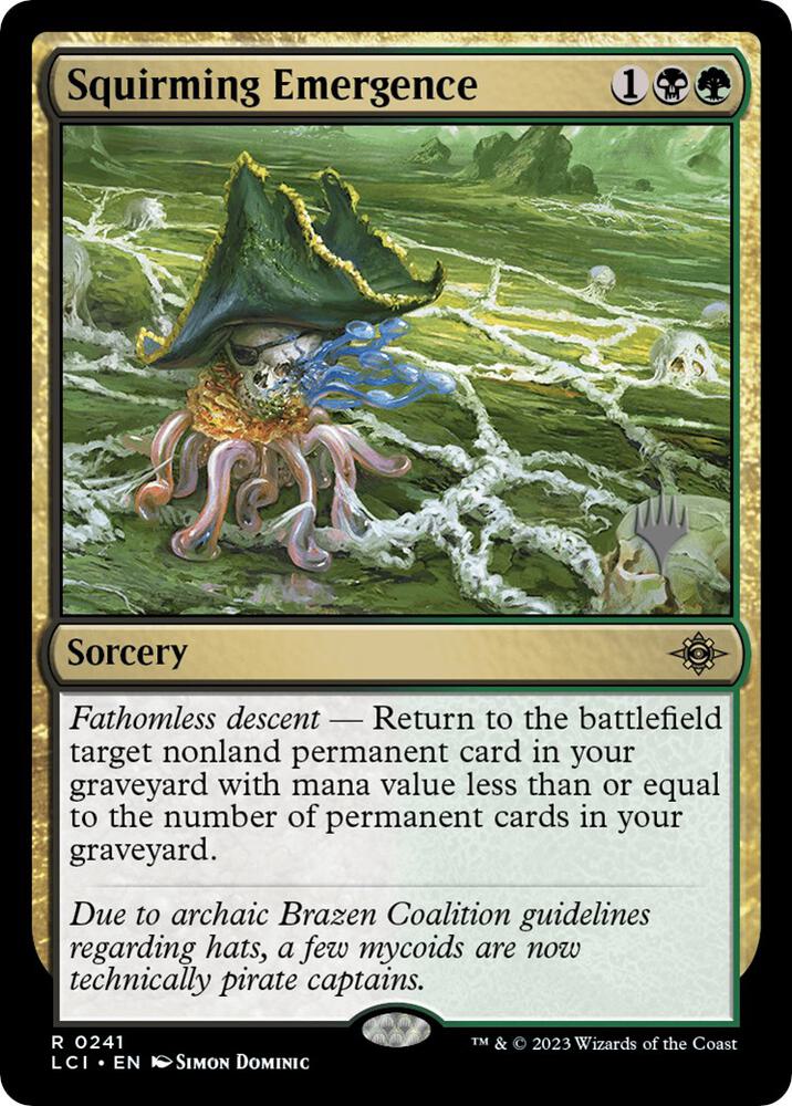 Squirming Emergence (241) [The Lost Caverns of Ixalan Promos]
