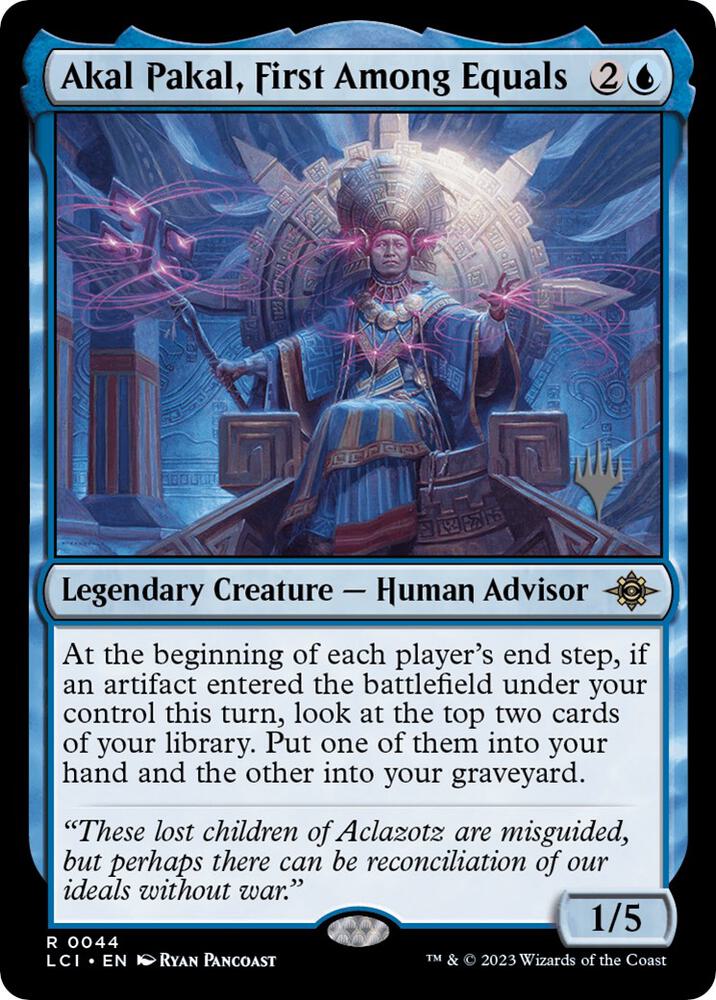 Akal Pakal, First Among Equals (44) [The Lost Caverns of Ixalan Promos]