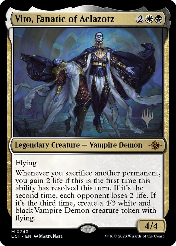 Vito, Fanatic of Aclazotz (243) [The Lost Caverns of Ixalan Promos]