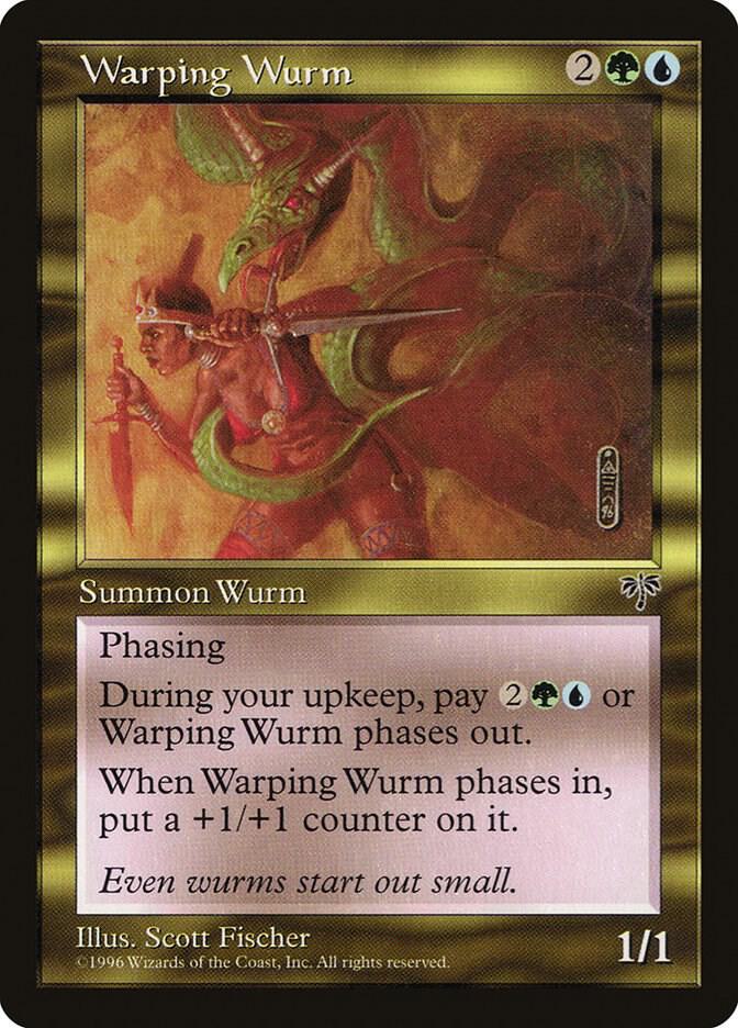 Warping Wurm (287) [Mirage]