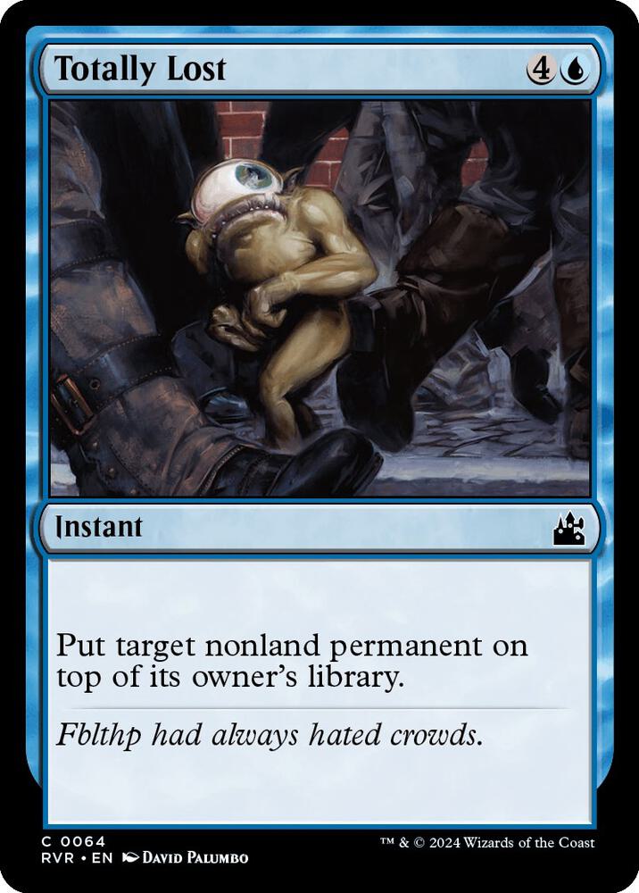 Totally Lost (64) [Ravnica Remastered]