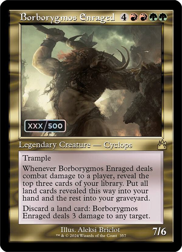 Borborygmos Enraged (Retro Frame) (Serial Numbered) (357) [Ravnica Remastered]