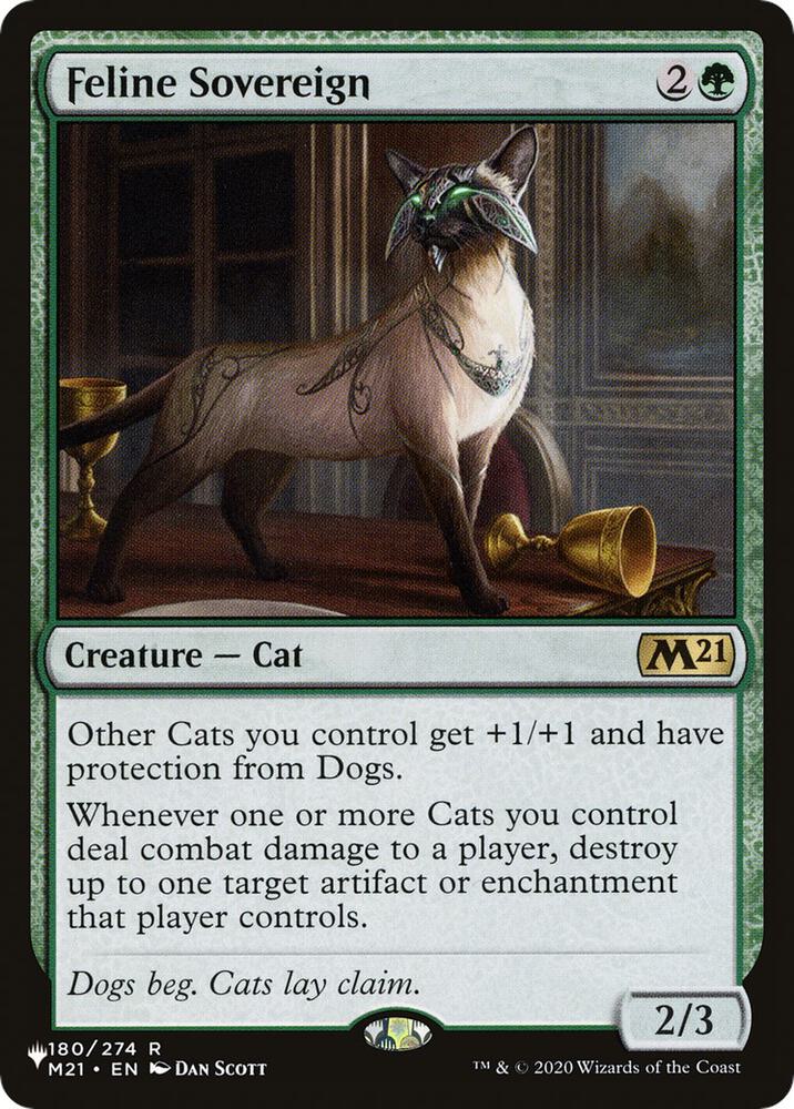 Feline Sovereign (180) [The List]