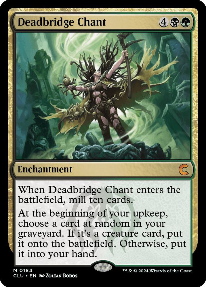 Deadbridge Chant (184) [Ravnica: Clue Edition]