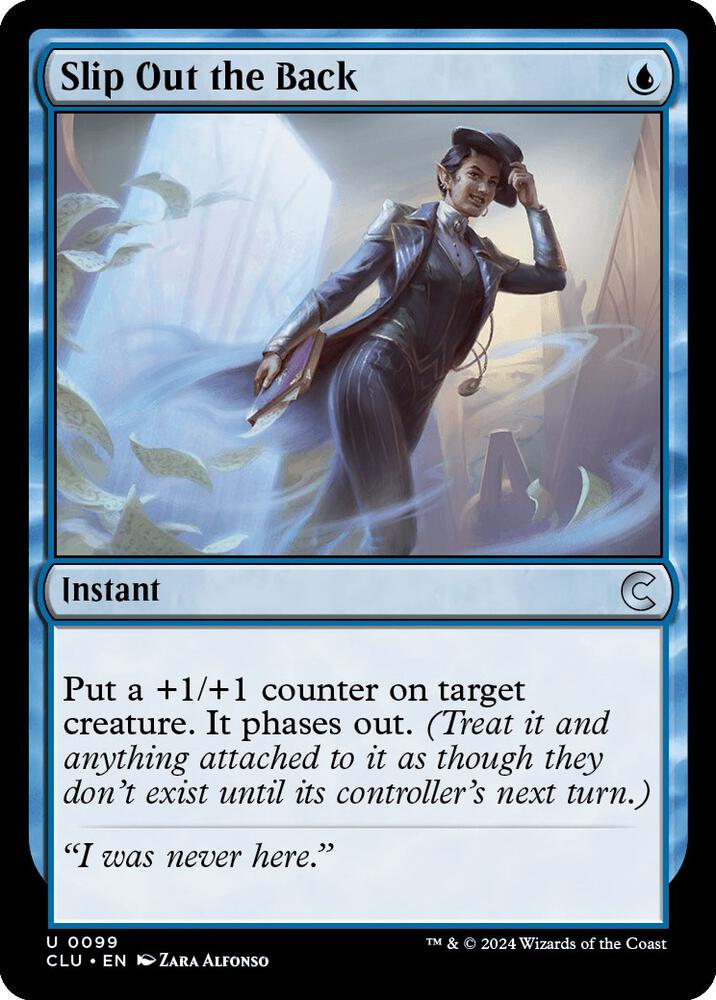 Slip Out the Back (99) [Ravnica: Clue Edition]