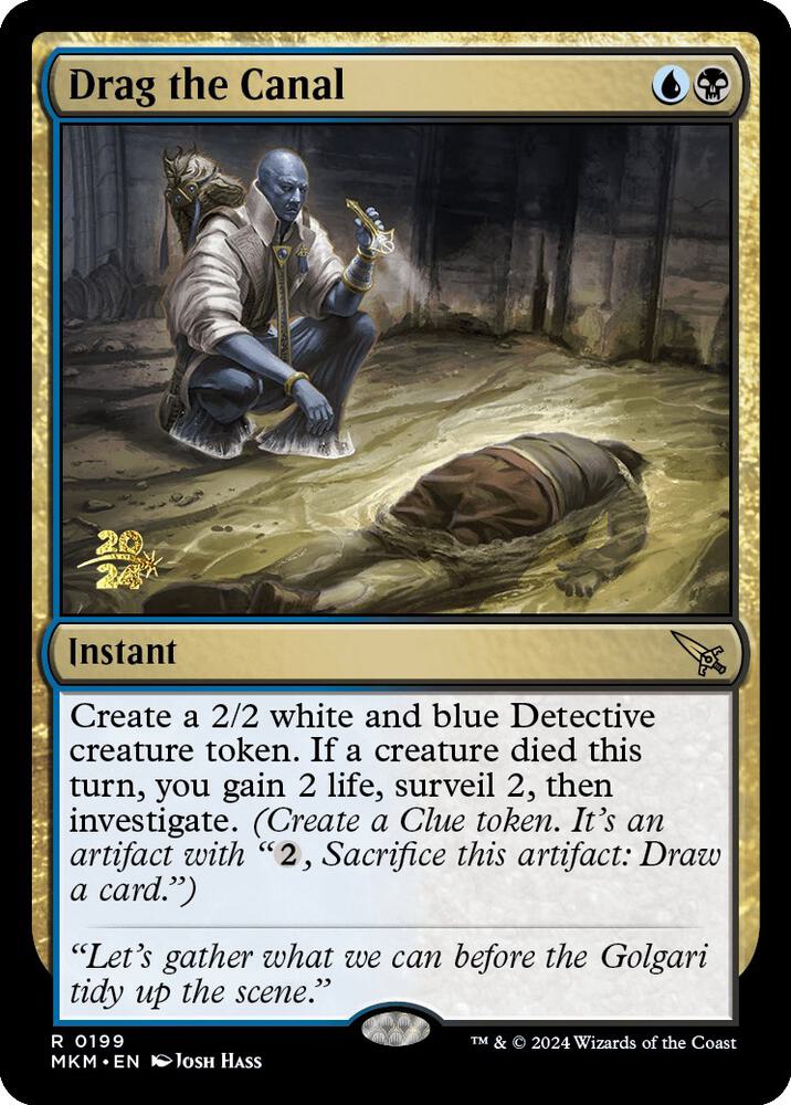 Drag the Canal (199) [Prerelease Cards]