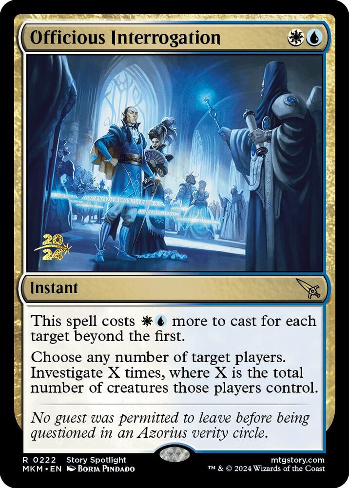 Officious Interrogation (222) [Prerelease Cards]
