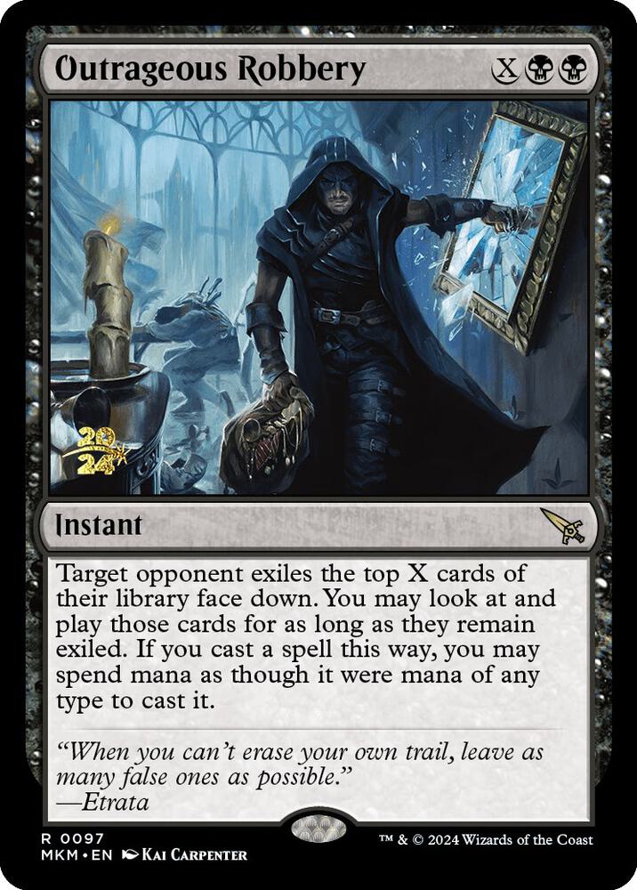 Outrageous Robbery (97) [Prerelease Cards]