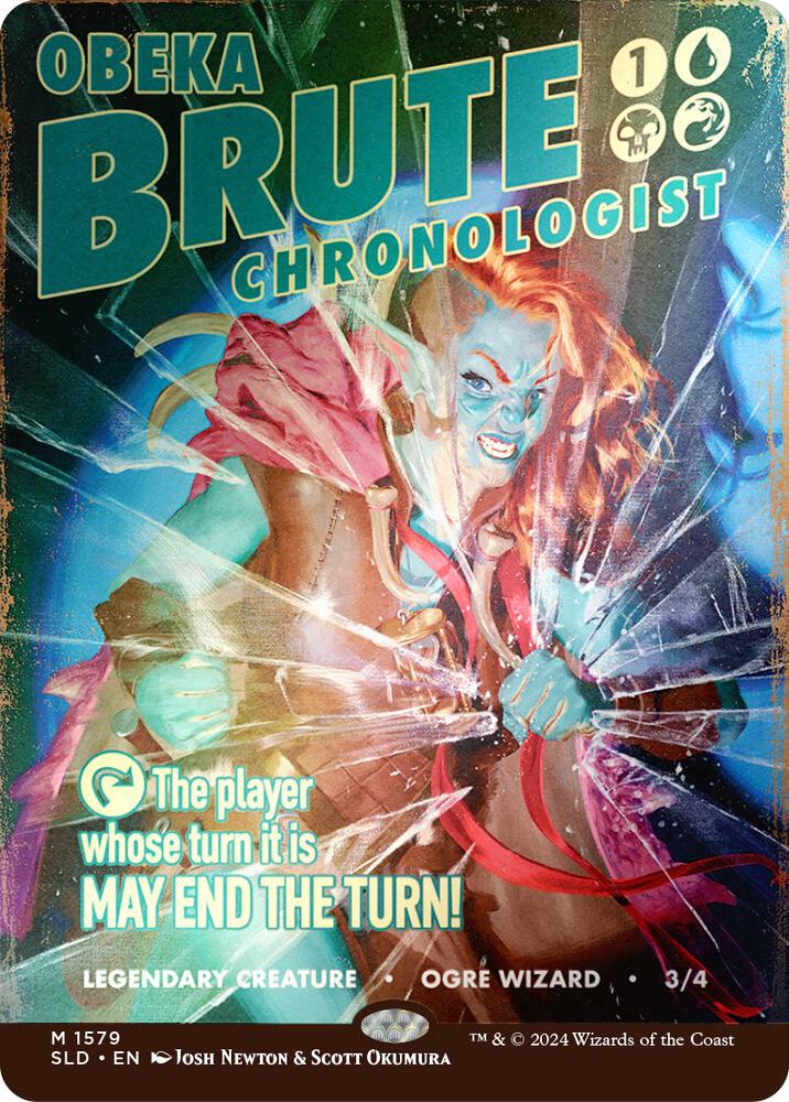 Obeka, Brute Chronologist (Rainbow Foil) (1579) [Secret Lair Drop] [Borderless]