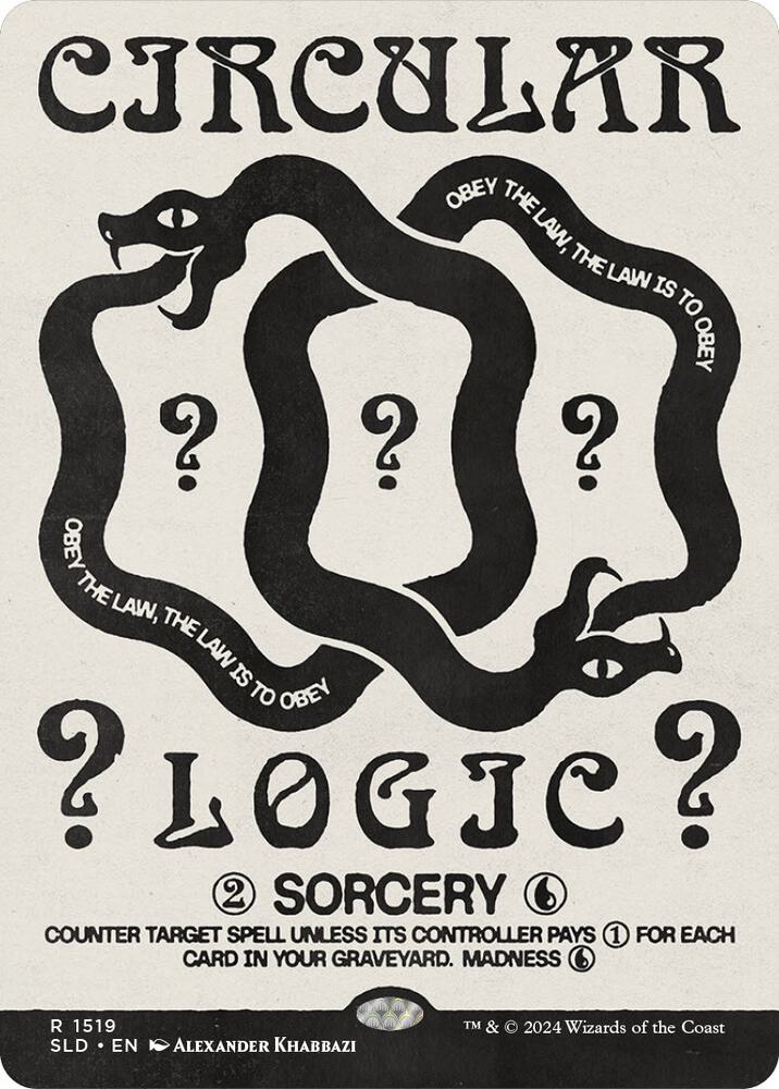 Circular Logic (1519) [Secret Lair Drop] [Borderless]