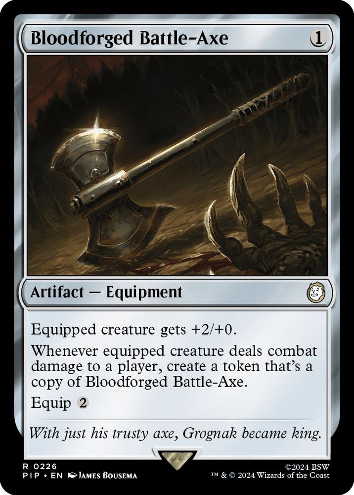 Bloodforged Battle-Axe (226) [Fallout]