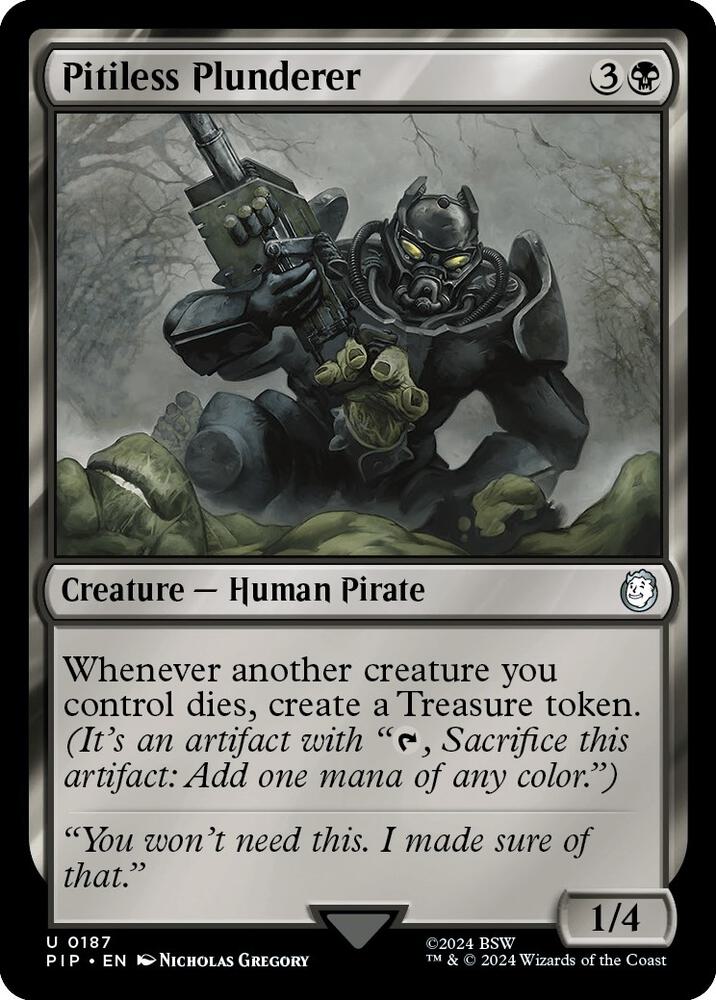 Pitiless Plunderer (187) [Fallout]