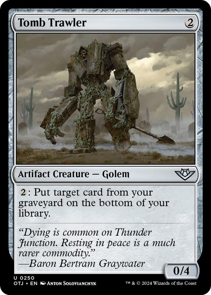Tomb Trawler (250) [Outlaws of Thunder Junction]