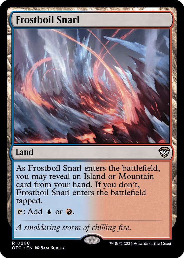 Frostboil Snarl (298) [Outlaws of Thunder Junction Commander]