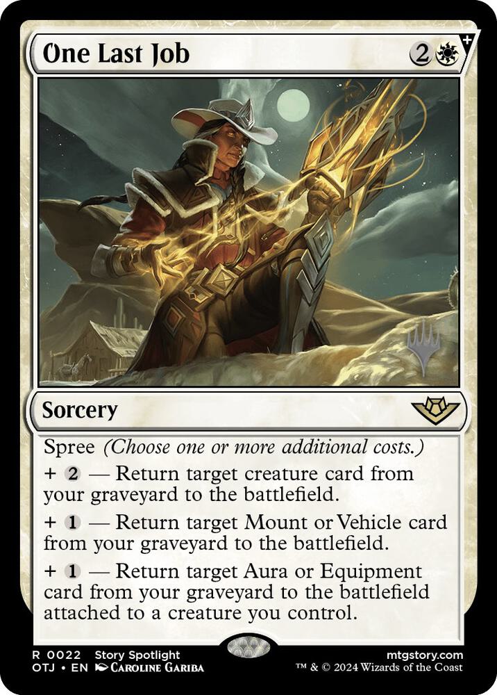 One Last Job (22) [Outlaws of Thunder Junction Promos]
