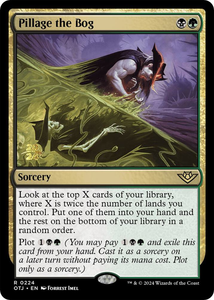 Pillage the Bog (224) [Prerelease Cards]