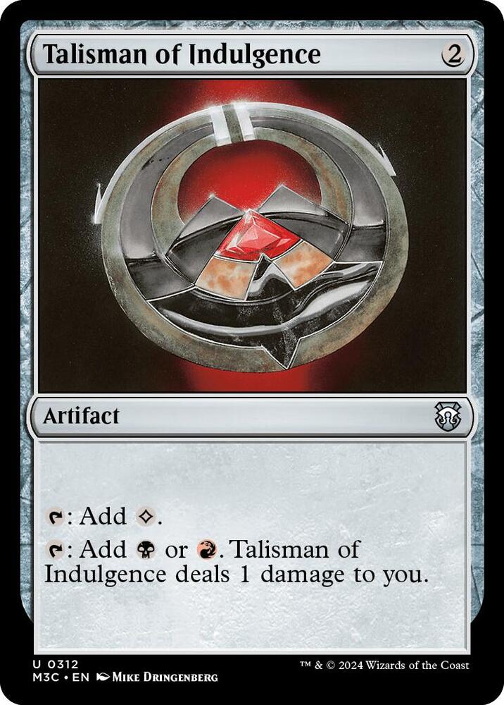 Talisman of Indulgence (312) [Modern Horizons 3 Commander]