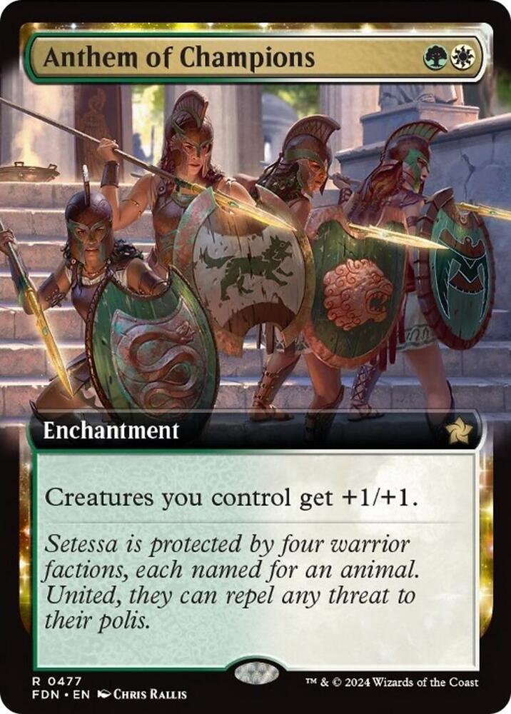 Anthem of Champions (Extended Art) (477) [Foundations]