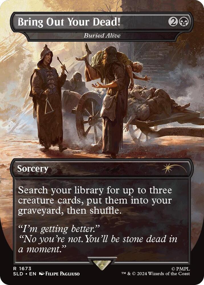 Bring Out Your Dead! - Buried Alive (1673) [Secret Lair Drop]