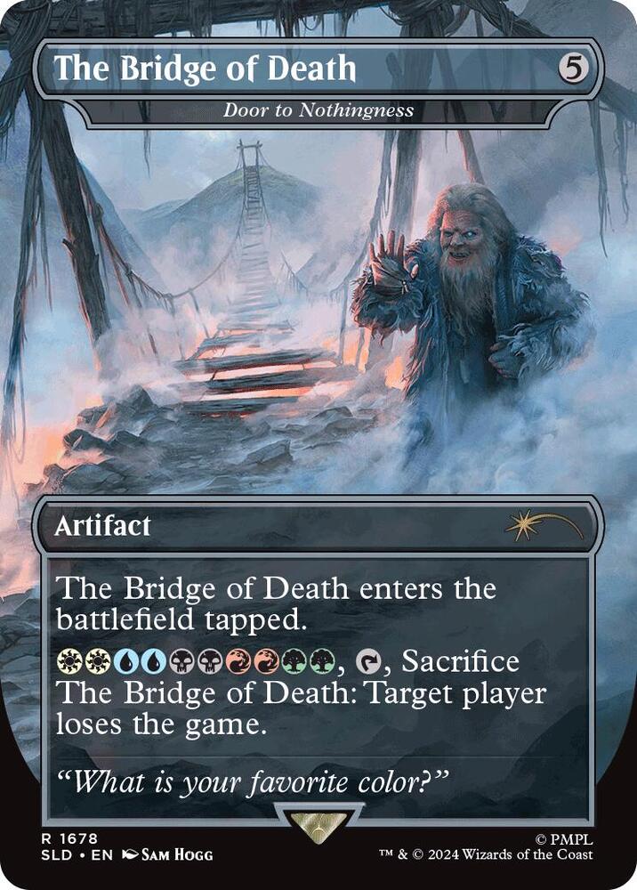 The Bridge of Death - Door to Nothingness (1678) [Secret Lair Drop]