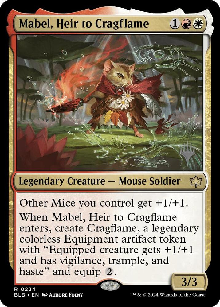 Mabel, Heir to Cragflame (224) [Bloomburrow Promos]