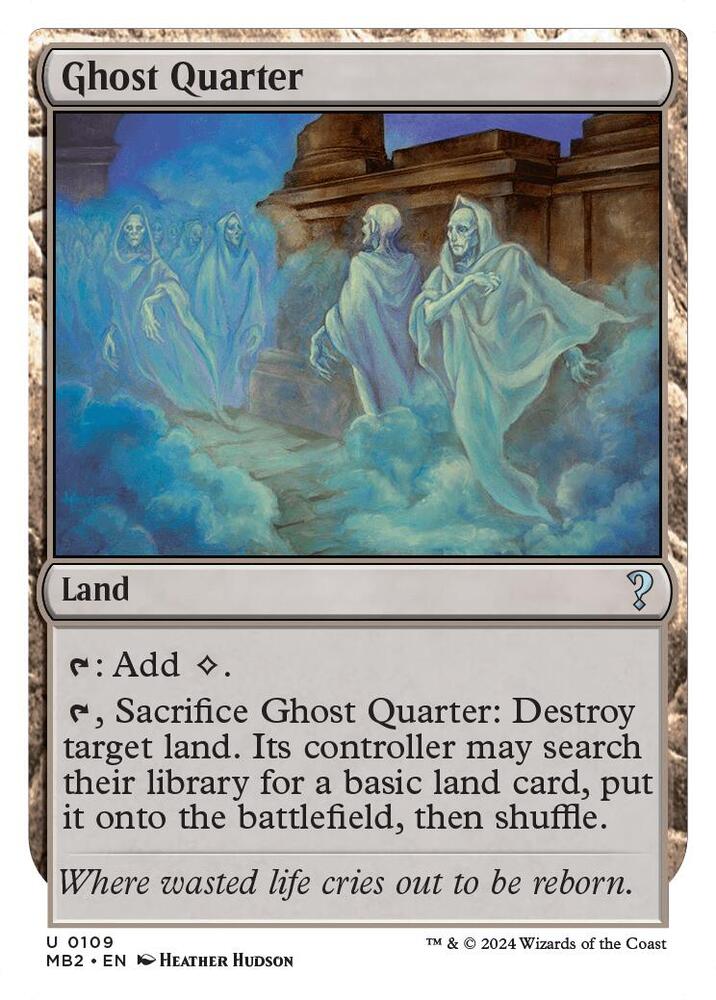 Ghost Quarter (White Border) (109) [Mystery Booster 2]