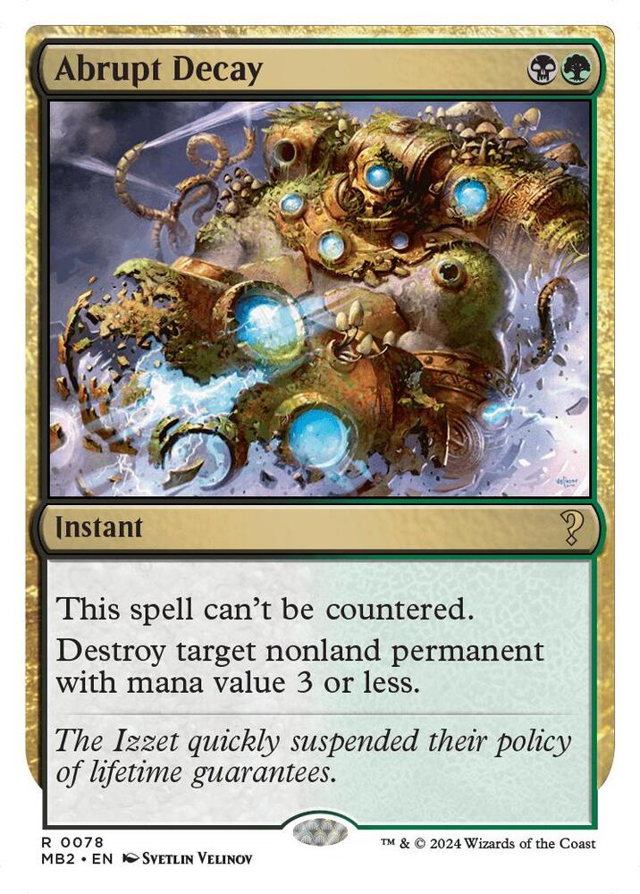 Abrupt Decay (White Border) (78) [Mystery Booster 2]