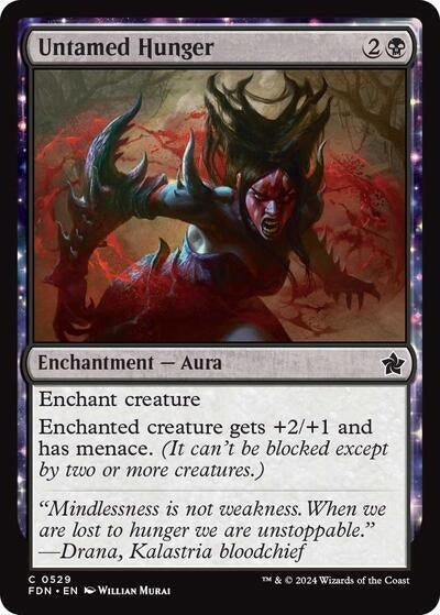 Untamed Hunger (529) [Foundations]