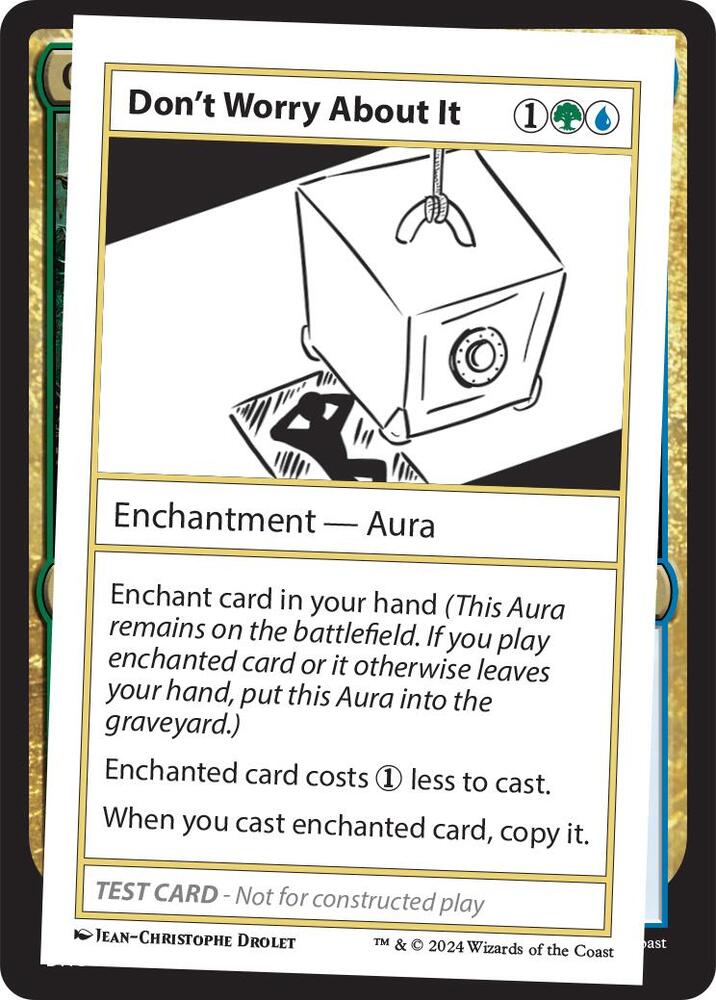 Don't Worry About It (999-DWAI) [Mystery Booster 2 Playtest Cards]