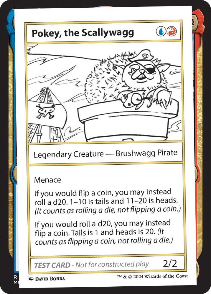 Pokey, the Scallywagg (999-PTS) [Mystery Booster 2 Playtest Cards]