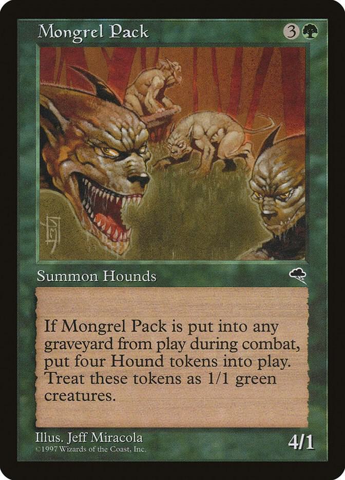Mongrel Pack (237) [Tempest]