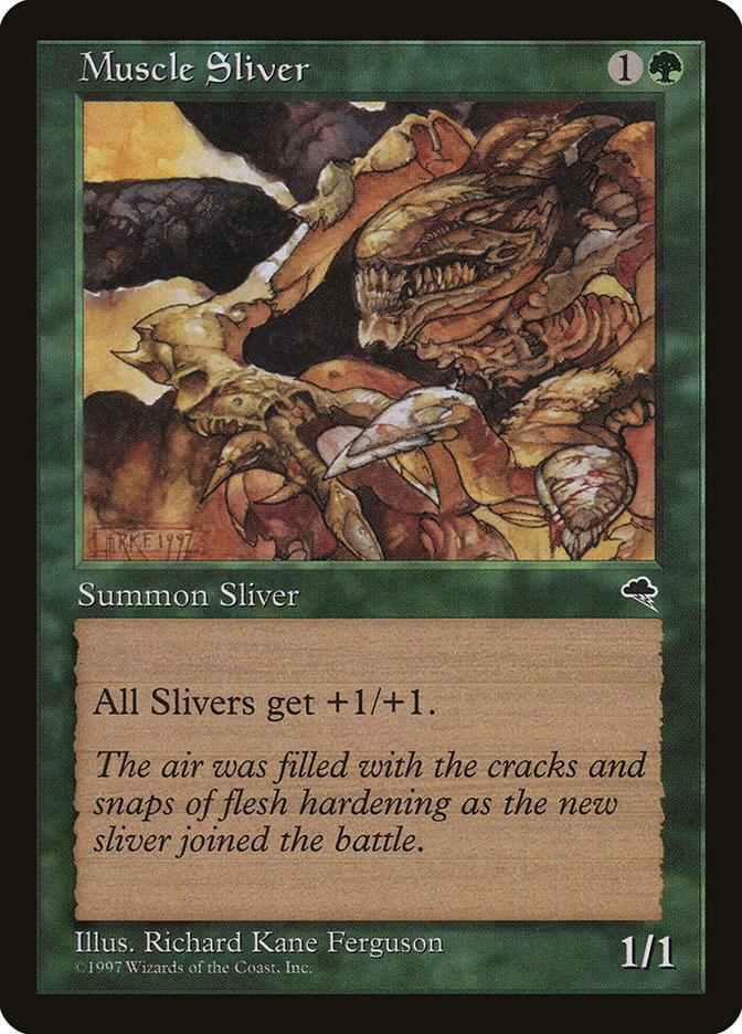 Muscle Sliver (238) [Tempest]
