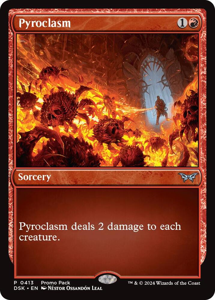 Pyroclasm (413) [Duskmourn: House of Horror Promos]