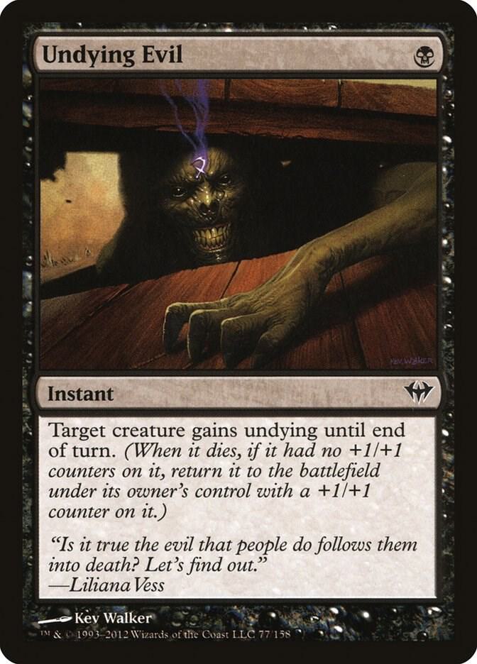 Undying Evil (77) [Dark Ascension]