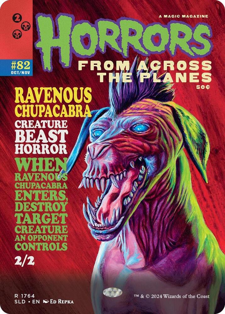 Ravenous Chupacabra (1764) [Secret Lair Drop]