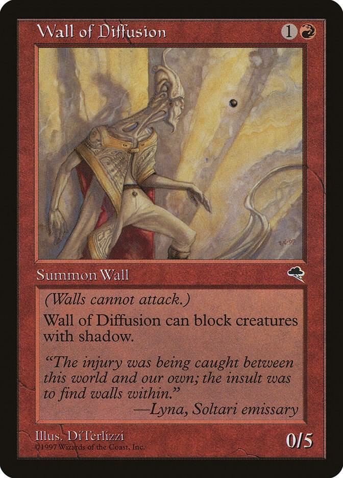 Wall of Diffusion (211) [Tempest]