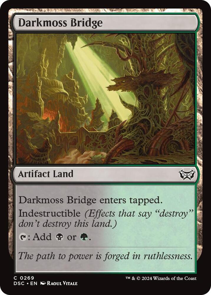 Darkmoss Bridge (269) [Duskmourn: House of Horror Commander]