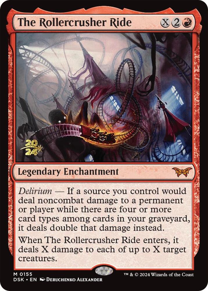 The Rollercrusher Ride (0155) [Prerelease Cards]