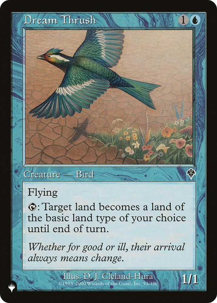 Dream Thrush (53/350) [The List]