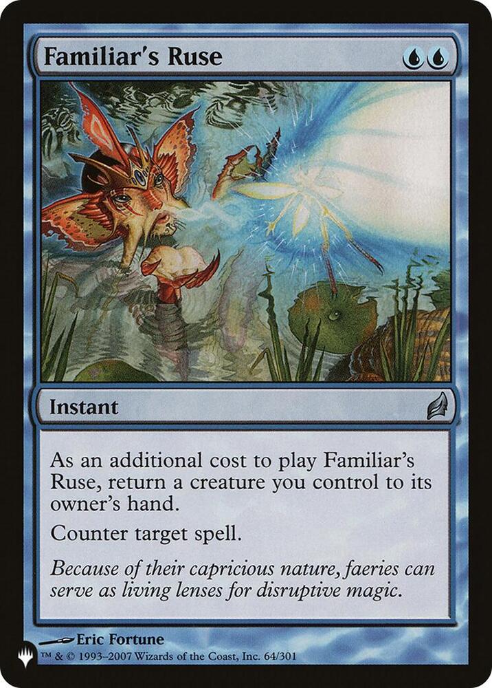 Familiar's Ruse (64/301) [The List]