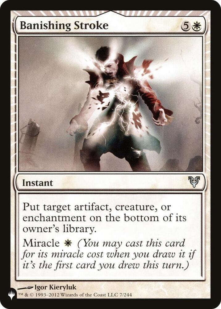 Banishing Stroke (7/244) [The List]