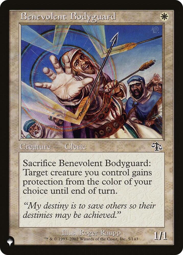 Benevolent Bodyguard (5/143) [The List]