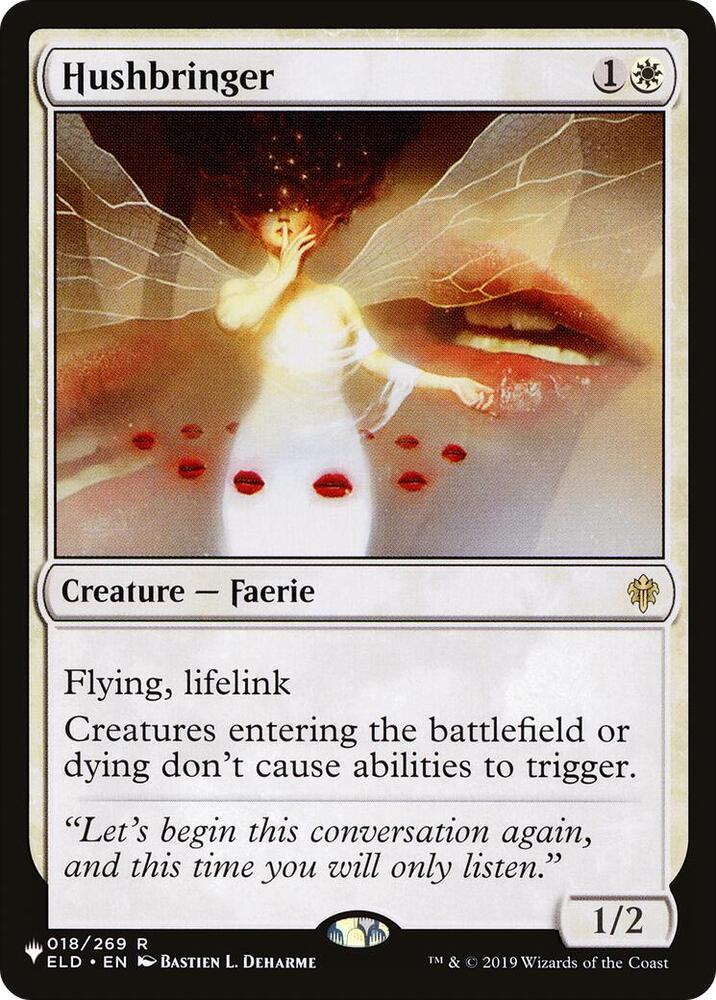 Hushbringer (018/269) [The List]