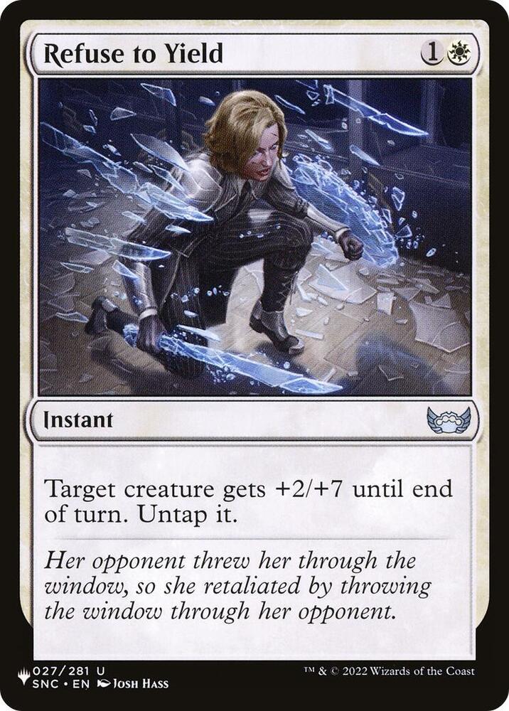 Refuse to Yield (027/281) [The List]