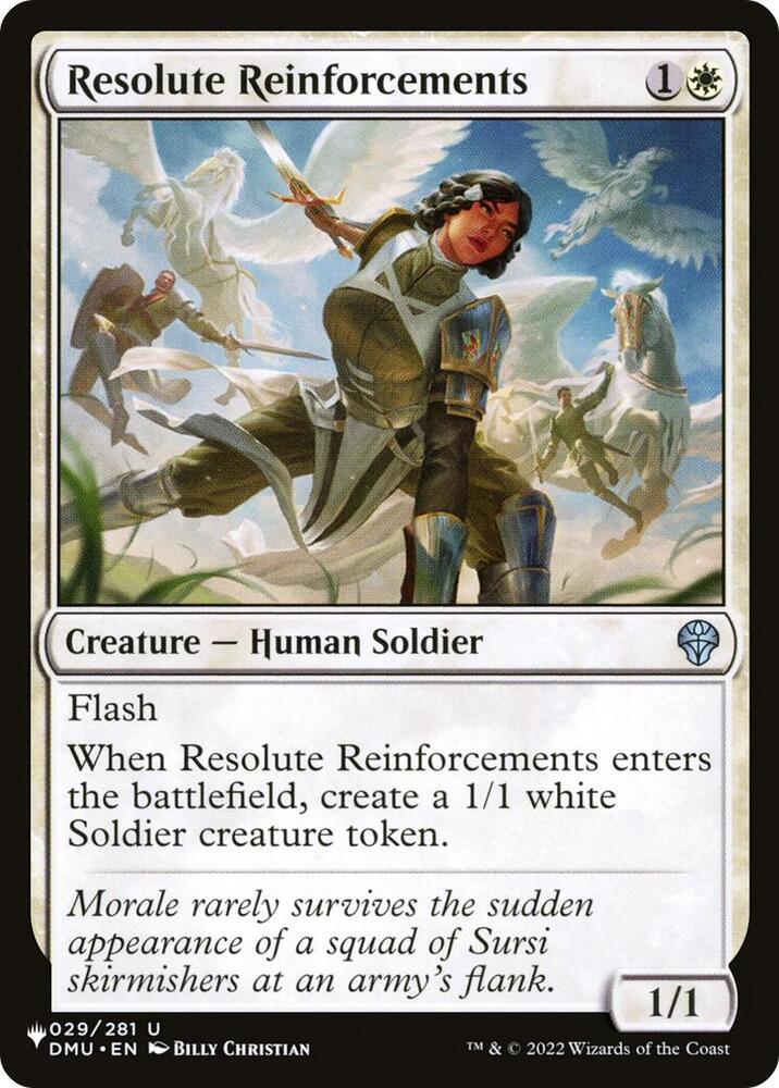 Resolute Reinforcements (029/281) [The List]