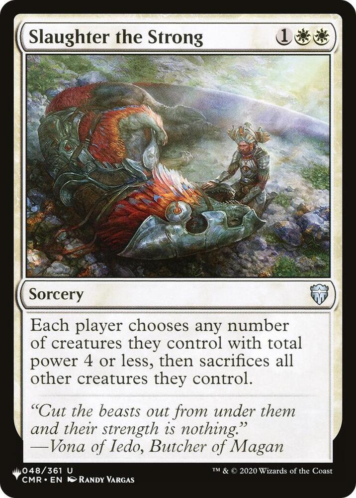 Slaughter the Strong (048/361) [The List]