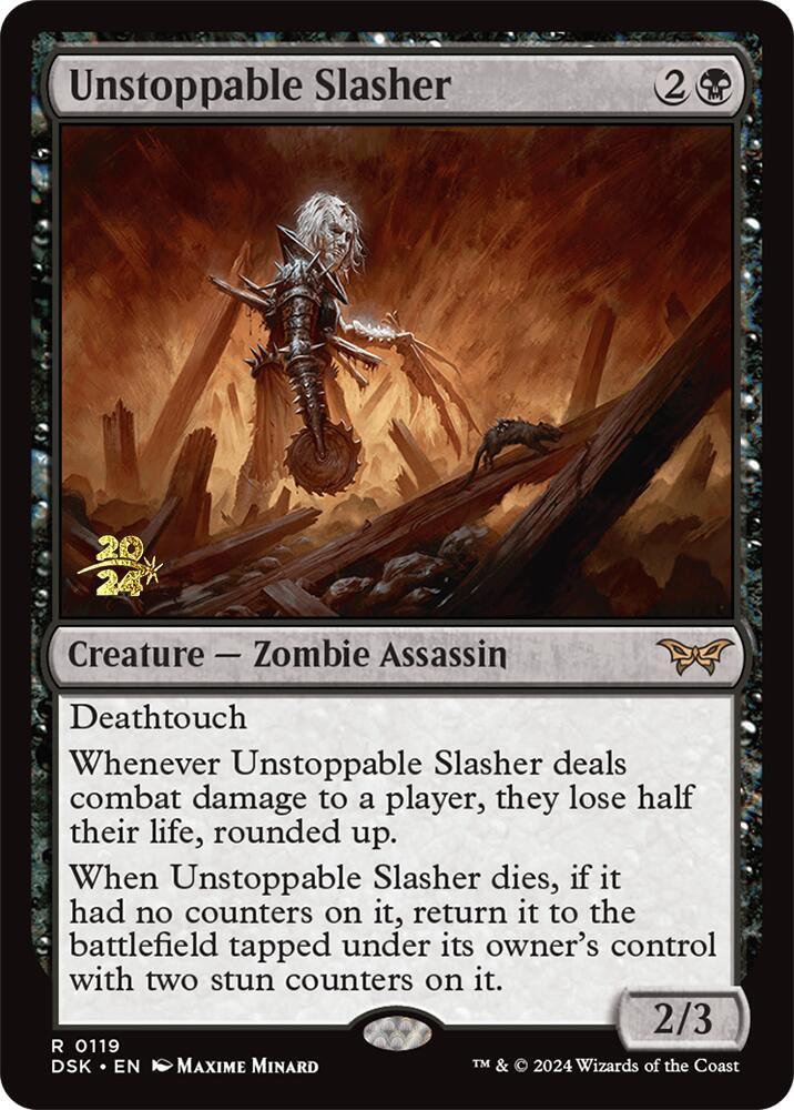 Unstoppable Slasher (0119) [Prerelease Cards]