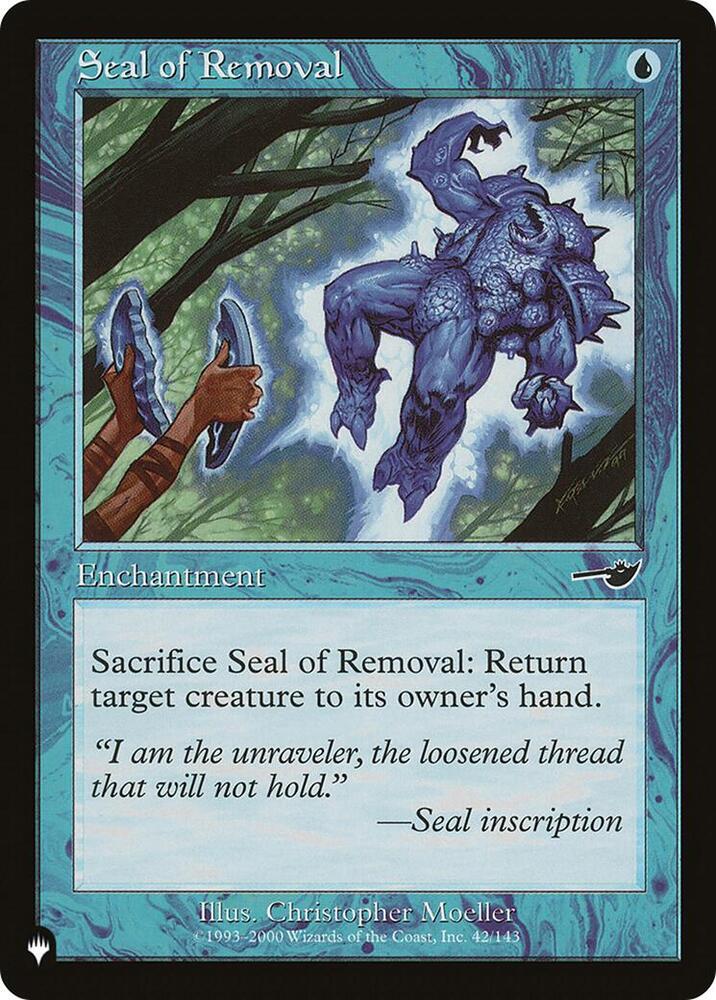 Seal of Removal (42/143) [The List]